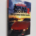 Jasu Rinneoja : Elä ja anna loisten kuolla (signeerattu, ... - pikkukuva 1