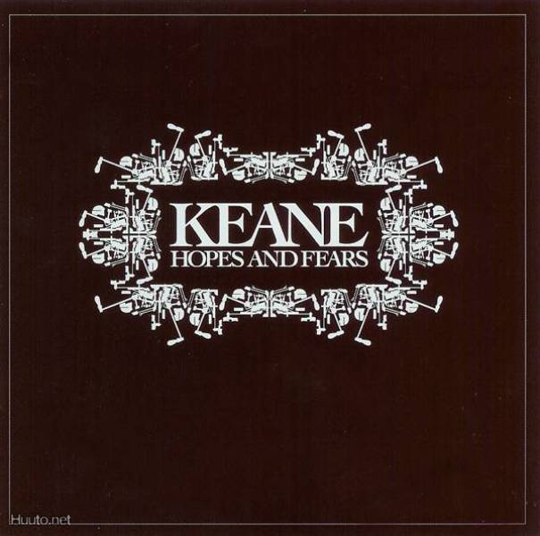 Keane  **  Hopes And Fears  **  CD