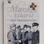Seppo Porvali : Marskin ritarit : 191 ihmiskohtaloa - pikkukuva 1