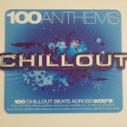 100 Anthems (5CD) Chillout MINT!! Beth Orton Cypress Hill - pikkukuva 1