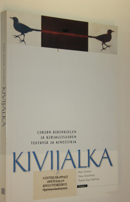 Karl Grunn : Kivijalka Lukion äidinkielen ja kirjallisuud...