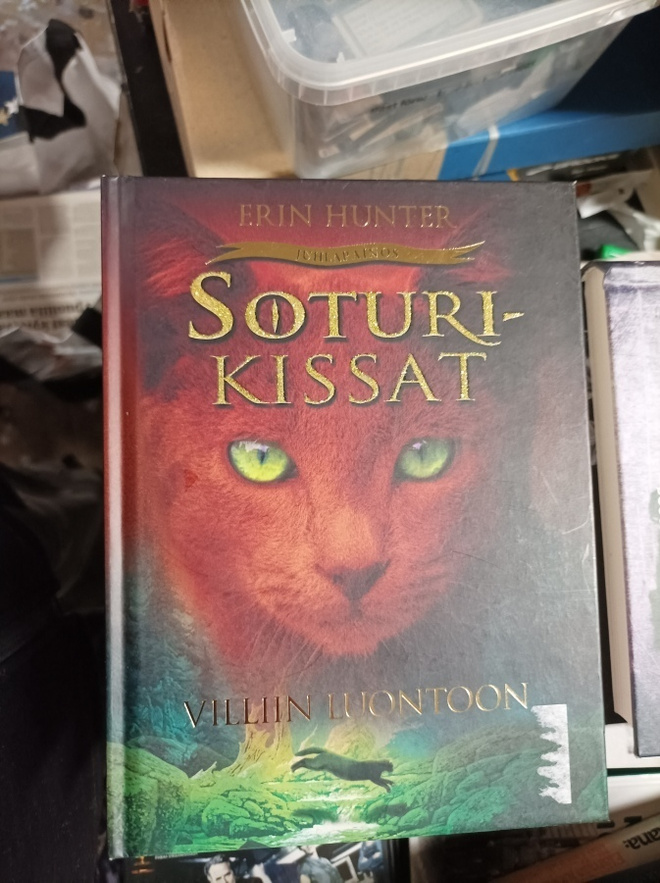 Erin Hunter Soturikissat Villiin luontoon