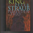 Stephen King & Peter Straub: Pimeyden talo - pikkukuva 1