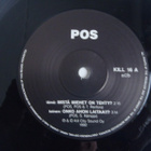 POS - MISTÄ ON MIEHET TEHTY 7" ( KILL 016 ) - pikkukuva 3