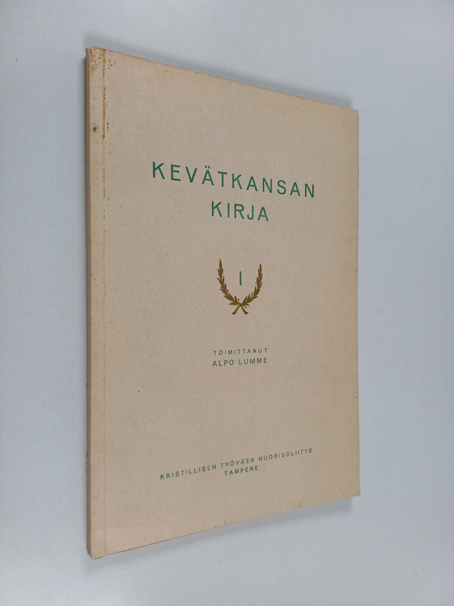 Kevätkansan kirja 1 - Kertoelmia ja kuvauksia nuorisolle