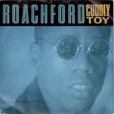Roachford: Cuddly Toy 7"