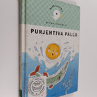 Ritva Toivola : Purjehtiva pallo - pikkukuva 1