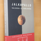 Eduardo Galeano : Jalkapallo valossa ja varjossa (1.p. 2000) - pikkukuva 1