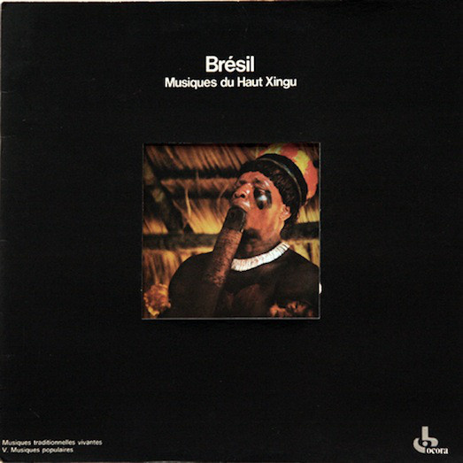 Various – Bresil: Musiques Du Haut Xingu, LP