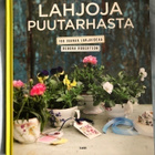 Debora Robertson: Lahjoja puutarhasta - pikkukuva 1
