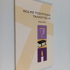 Reijo Arkkila : Kolme todistajaa taivastiellä - pikkukuva 1