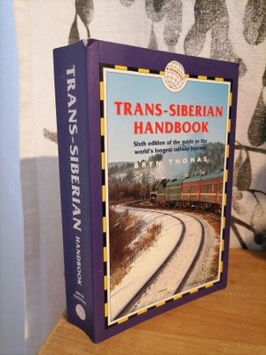 Trans-Siberian Handbook - Bryn Thomas