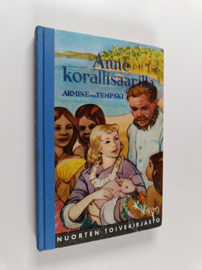 Armine von Tempski : Anne korallisaarilla
