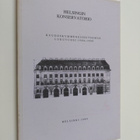Helsingin konservatorio : kuudeskymmenesseitsemäs lukuvuo... - pikkukuva 1