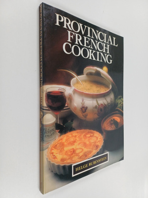 Helge Rubinstein : Provincial French Cooking