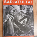 Sarjatulta! - Ville Hänninen & Jussi Karjalainen - pikkukuva 1