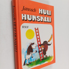 Janosch : Huli Hunskeli - pikkukuva 1