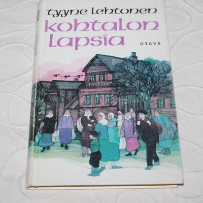Tyyne Lehtonen - Kohtalon lapsia