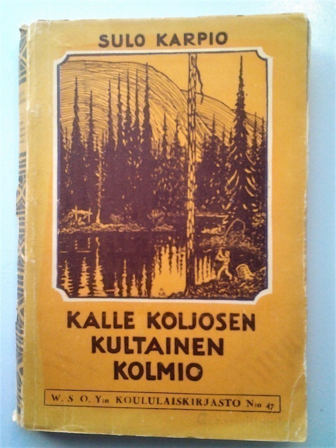 Karpio Sulo: Kalle Koljosen kultainen kolmio, v. 1928