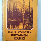 Karpio Sulo: Kalle Koljosen kultainen kolmio, v. 1928 - pikkukuva 1