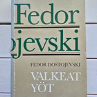Dostojevski Fjodor - Valkeat yöt - pikkukuva 1