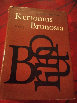 JOSEPH BREITBACH : KERTOMUS BRUNOSTA