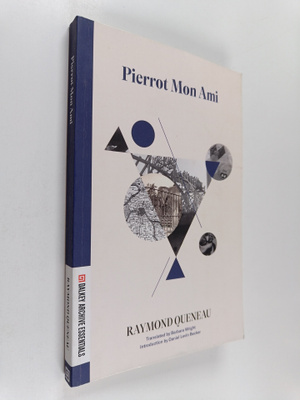 Raymond Queneau : Pierrot Mon Ami