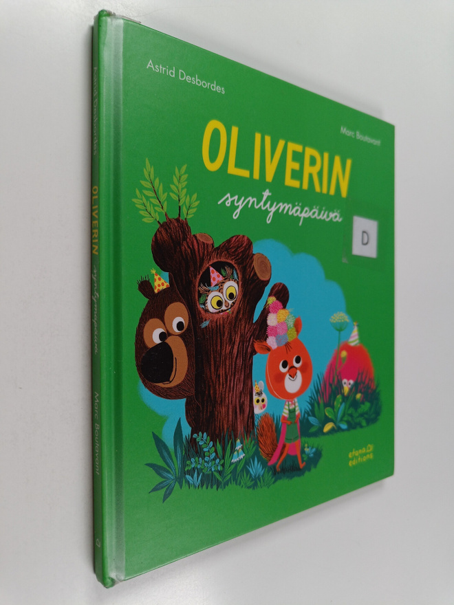 Astrid Desbordes : Oliverin syntymäpäivä