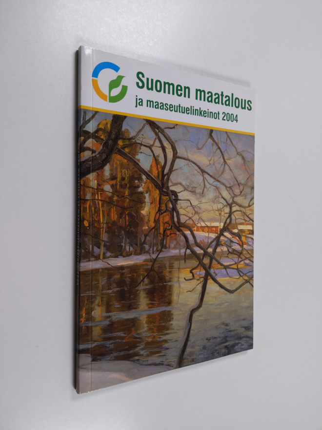 Suomen maatalous ja maaseutuelinkeinot 2004