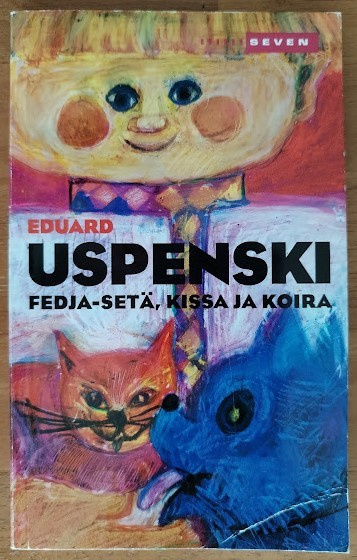 Eduard Uspenski: Fedja-setä, kissa ja koira