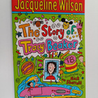 Jacqueline Wilson : The story of Tracy Beaker - pikkukuva 1