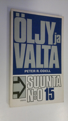 Peter R. Odell : Öljy ja valta