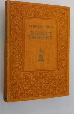 Aleksis Kivi : Kootut teokset 3, Näytelmiä
