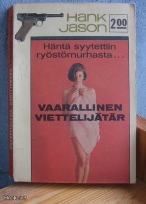 Hank Jason 21: Vaarallinen viettelijätär, 160 s.