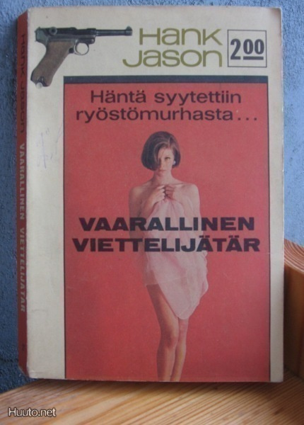 Hank Jason 21: Vaarallinen viettelijätär, 160 s.