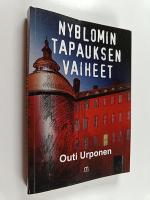 Outi Urponen : Nyblomin tapauksen vaiheet