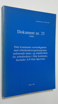 Dokument nr. 5 (1986) : Oslo kommunes overenskomster med ...