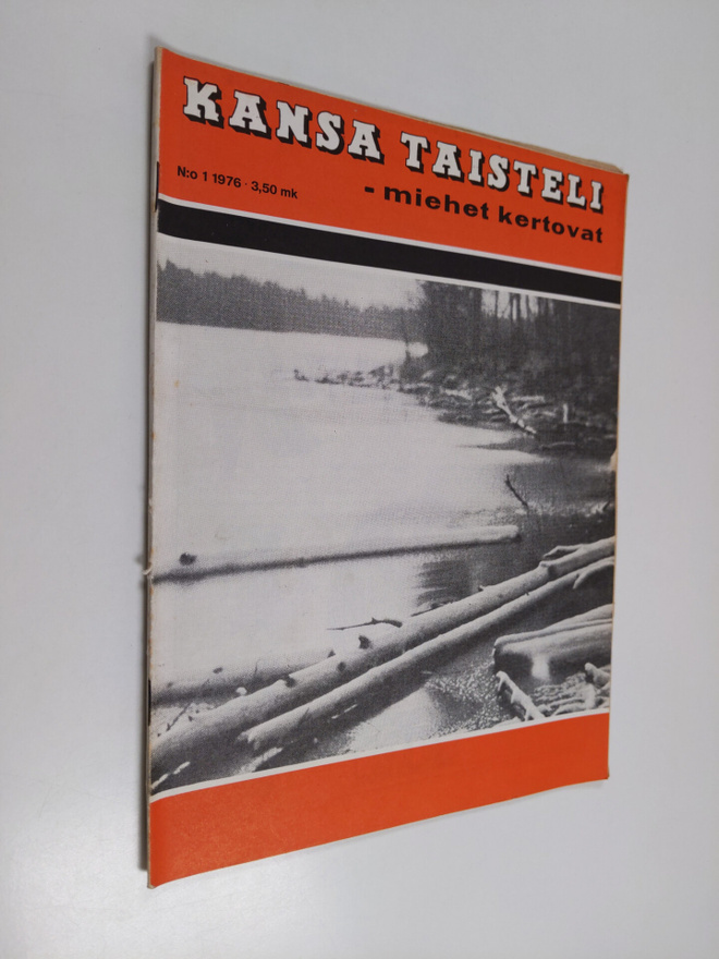 Kansa taisteli - Miehet kertovat n:o 1/1976