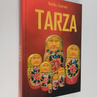 Markku Salomaa : Tarza : pasifistin odysseia voimapolitii... - pikkukuva 1