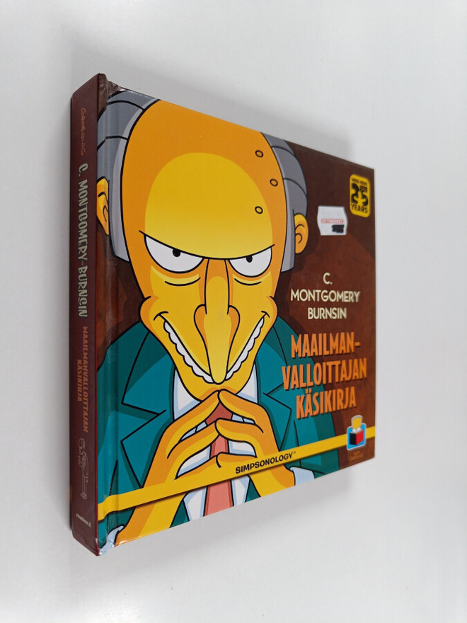Matt Groening : C. Montgomery Burnsin Maailmanvalloittaja...
