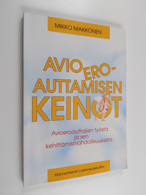 Mikko Makkonen : Avioeroauttamisen keinot : avioeroauttaj...