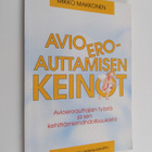 Mikko Makkonen : Avioeroauttamisen keinot : avioeroauttaj... - pikkukuva 1