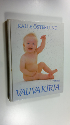 Kalle Österlund : Vauvakirja