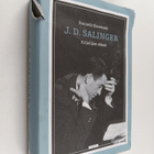 Kenneth Slawenski : J. D. Salinger : kirjailijan elämä - pikkukuva 1