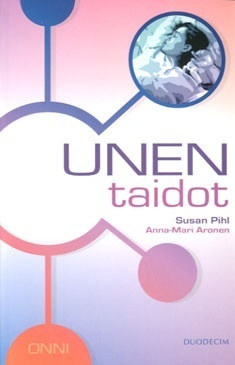 Susan Pihl, Anna-Mari Aronen: UNENTAIDOT