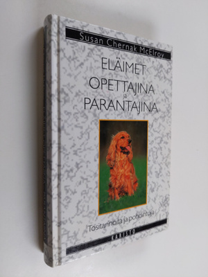 Susan Chernak McElroy : Eläimet opettajina ja parantajina...