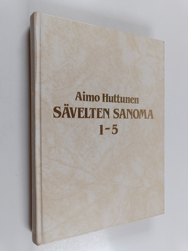Aimo Huttunen : Sävelten sanoma 1-5