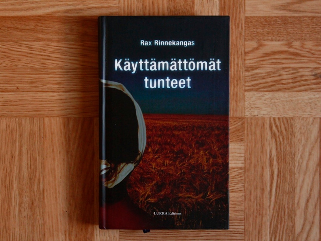 Rax Rinnekangas - Käyttämättömät tunteet (kirja)