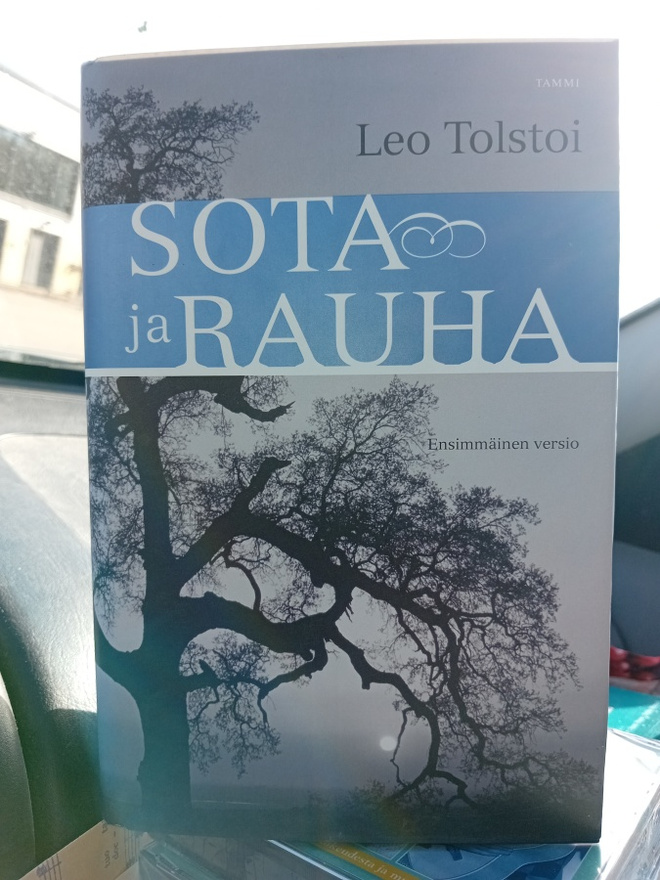 Leo Tolstoi : Sota ja rauha  - Ensimmäinen versio ( SIS POST