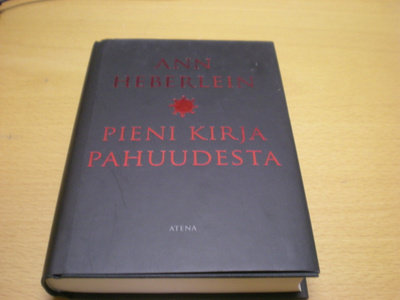 Ann Heberlein: Pieni kirja pahuudesta